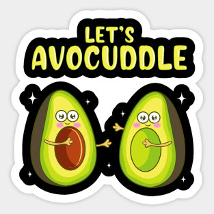 Funny Let's Avocuddle Cute Avocado Cuddling Pun Sticker